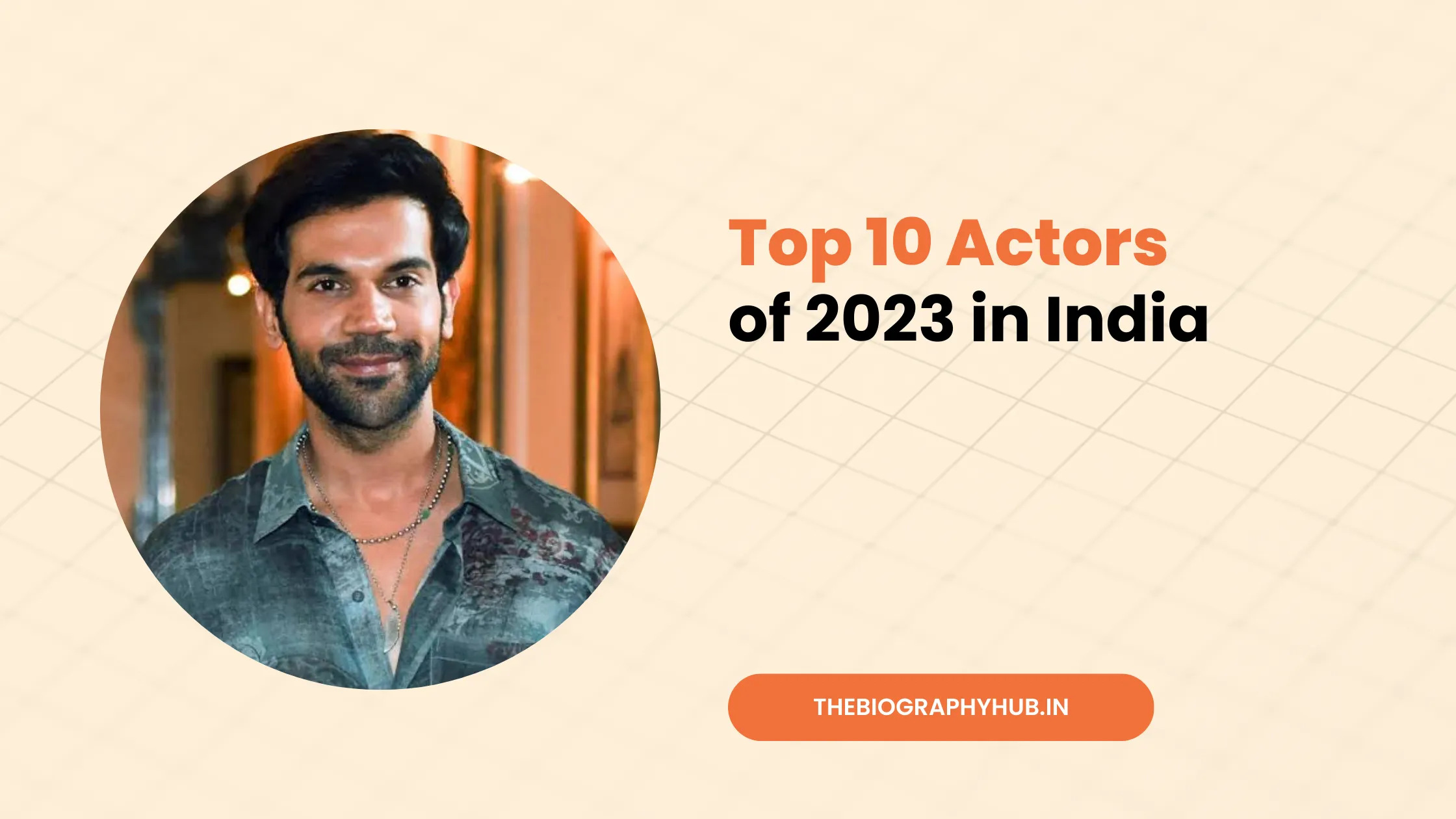 Top 10 Actors of 2023 in India