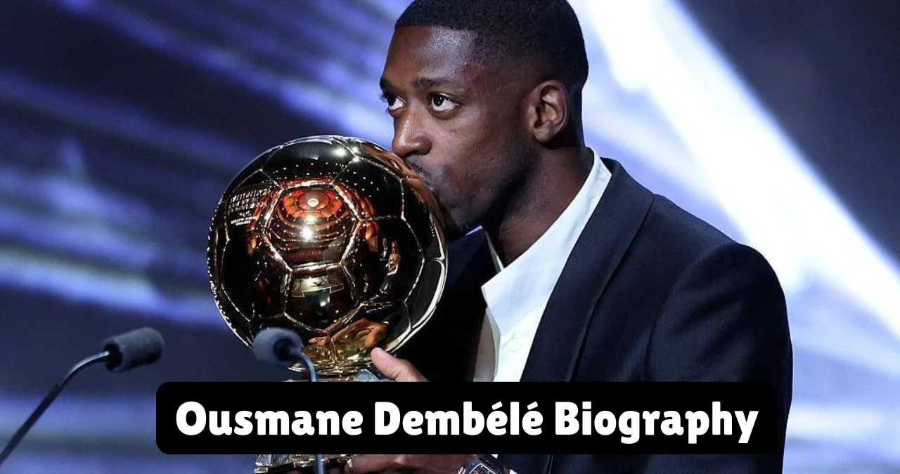 Ousmane Dembélé Biography