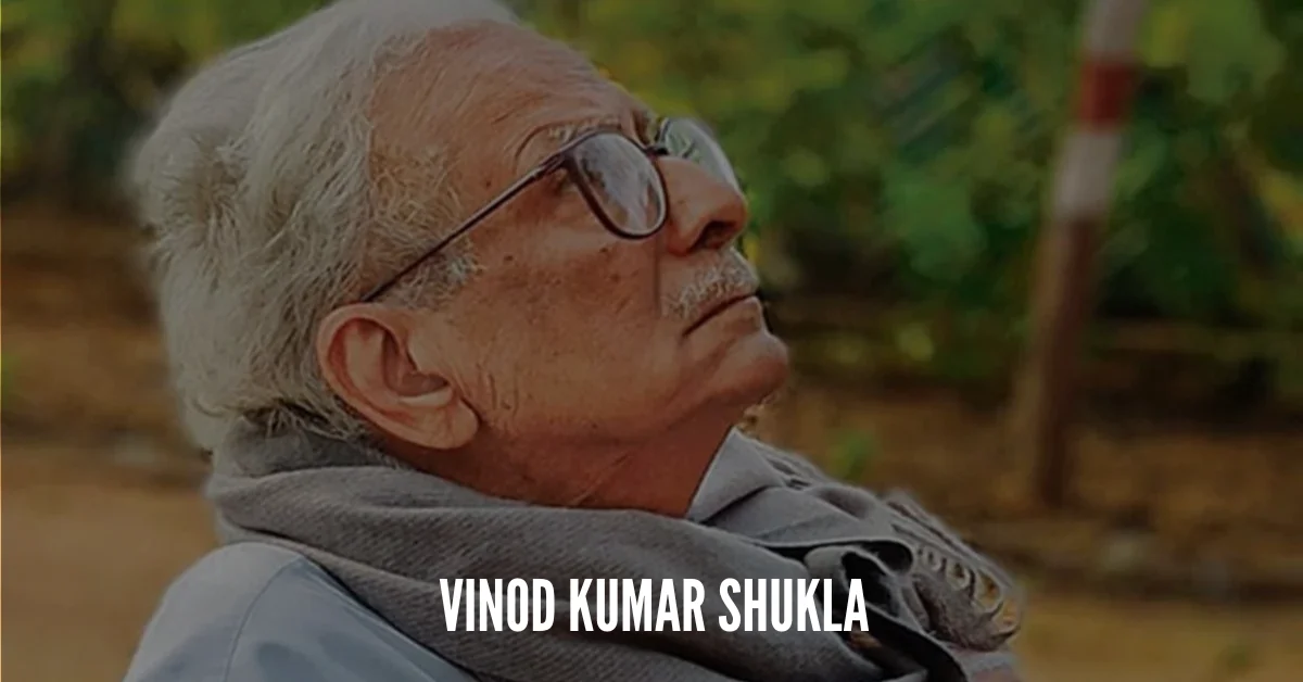 Vinod Kumar Shukla