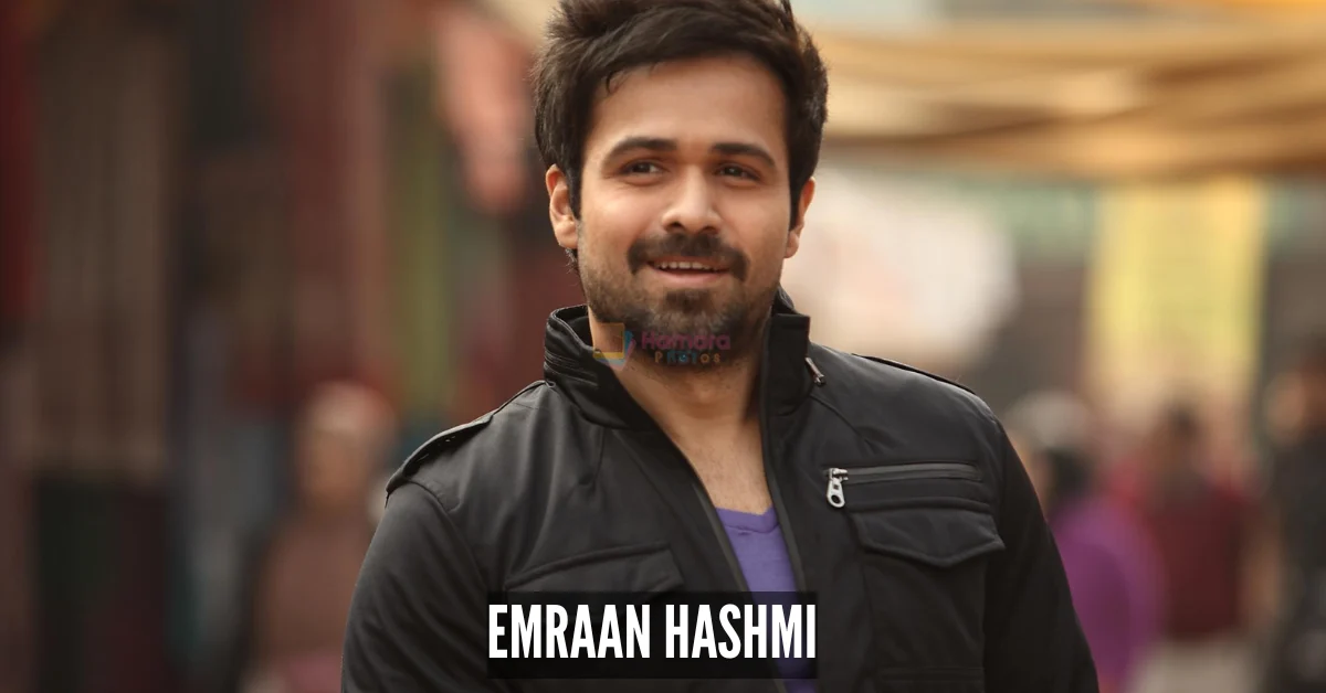 Emraan Hashmi